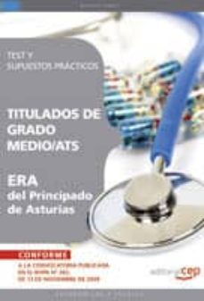 Libro, Audiolibro Titulados De Grado Medio/Ats Era Del Principado De Asturias. Test Y Supuestos Practicos Titulados De Grado Medio/Ats Era Del Principado De Asturias. Test Y Supuestos Practicos