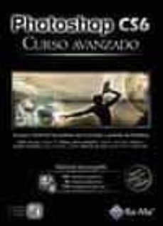 Libro, Audiolibro Photoshop Cs6 Curso Avanzado Photoshop Cs6 Curso Avanzado