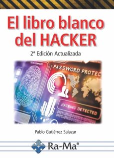 Libro, Audiolibro El Libro Blanco Del Hacker El Libro Blanco Del Hacker