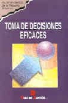 Toma De Decisiones Eficaces
