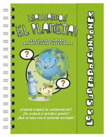 Libro, Audiolibro Los Superpreguntones ¡Salvamos El Planeta! Los Superpreguntones ¡Salvamos El Planeta!