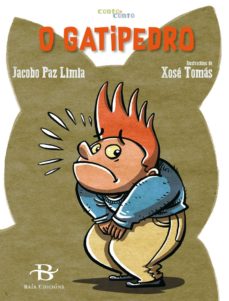 O Gatipedro (Edición En Gallego)