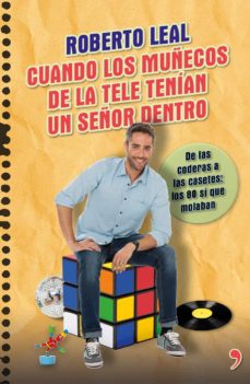 Cuando Los Muñecos De La Tele Tenían Un Señor Dentro
