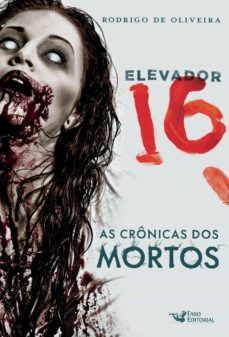 Libro, Audiolibro Elevador 16 (Edición En Portugués) Elevador 16 (Edición En Portugués)