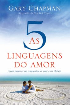 As Cinco Linguagens Do Amor - 3ª Edição (Edición En Portugués)