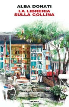 La Libreria Sulla Collina (Edición En Italiano)