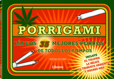Porrigami: Los 35 Mejores Porros De Todos Los Tiempos