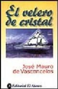 El Velero De Cristal
