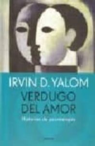 Verdugo Del Amor: Historias De Psicoterapia