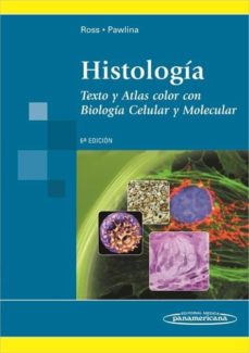 Libro, Audiolibro Histologia: Texto Y Atlas Color Con Biologia Celular Y Molecular (4ª Ed.) Histologia: Texto Y Atlas Color Con Biologia Celular Y Molecular (4ª Ed.)
