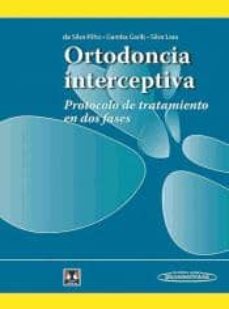 Ortodoncia Interceptiva. Protocolo De Tratamiento En Dos Fases