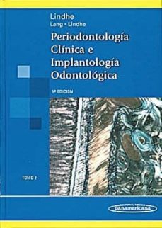 Libro, Audiolibro Periodontologia Clinica E Implantologia Odontologica (T. 2) (5ª E D.) Periodontologia Clinica E Implantologia Odontologica (T. 2) (5ª E D.)