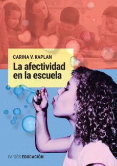 La Afectividad En La Escuela