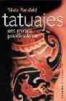 Tatuajes: Una Mirada Psicoanalitica