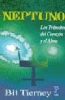 Neptuno: Los Transitos Del Corazon Y El Alma