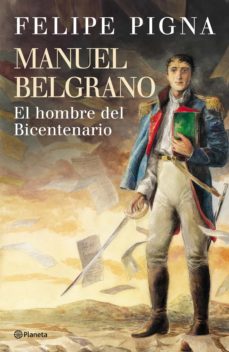 Libro, Audiolibro Manuel Belgrano Manuel Belgrano