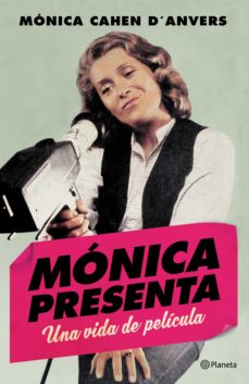 Libro, Audiolibro Mónica Presenta Mónica Presenta