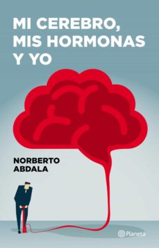 Libro, Audiolibro Mi Cerebro, Mis Hormonas Y Yo Mi Cerebro, Mis Hormonas Y Yo