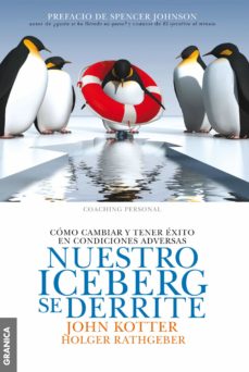 Libro, Audiolibro Nuestro Iceberg Se Derrite (Ne) Nuestro Iceberg Se Derrite (Ne)