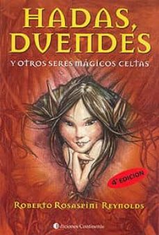 Hadas, Duendes Y Otras Criaturas Magicas Celtas (4ª Ed.)