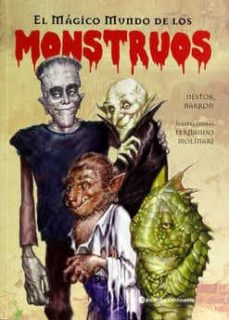 Libro, Audiolibro El Magico Mundo De Los Monstruos El Magico Mundo De Los Monstruos