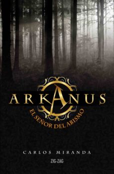 Arkanus. El Señor Del Abismo