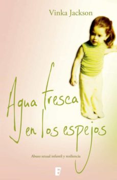 Libro, Audiolibro Agua Fresca En Los Espejos Agua Fresca En Los Espejos