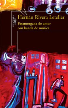 Libro, Audiolibro Fatamorgana De Amor Con Banda De Música Fatamorgana De Amor Con Banda De Música