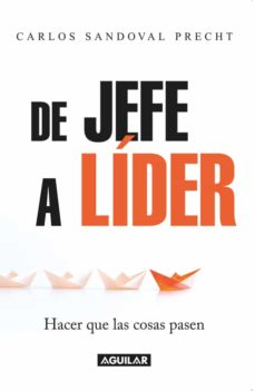 De Jefe A Líder
