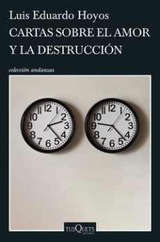 Libro, Audiolibro Cartas Sobre El Amor Y La Destruccion Cartas Sobre El Amor Y La Destruccion