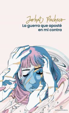 Libro, Audiolibro La Guerra Que Aposté En Mi Contra La Guerra Que Aposté En Mi Contra