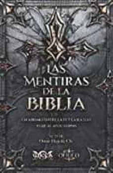 Libro, Audiolibro Las Mentiras De La Biblia: Un Abismo Entre La Fe Y La Razón Las Mentiras De La Biblia: Un Abismo Entre La Fe Y La Razón
