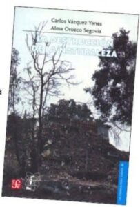 La Destruccion De La Naturaleza