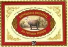 Libro, Audiolibro Animalario Universal Del Profesor Revillod: Almanaque Ilustrado D E La Fauna Mundial Animalario Universal Del Profesor Revillod: Almanaque Ilustrado D E La Fauna Mundial