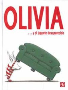 Olivia Y El Juguete Desaparecido