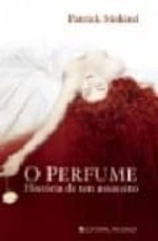 O Perfume. Historia De Um Assassino (Edición En Portugués)