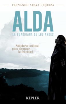 Alda, La Guardiana De Los Andes