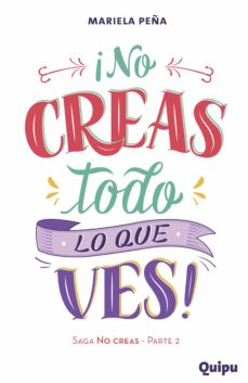 No Creas Todo Lo Que Ves