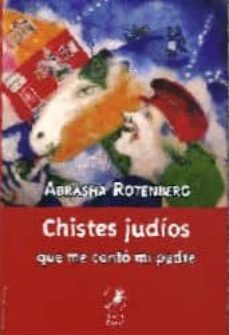 Chistes Judios Que Me Conto Mi Padre