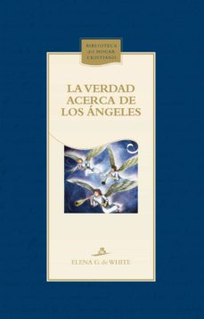 La Verdad Acerca De Los Ángeles