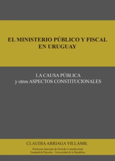 El Ministerio Público Y Fiscal En Uruguay