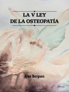 La V Ley De La Osteopatia