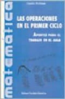 Las Operaciones En El Primer Ciclo