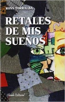 Retales De Mis Sueños
