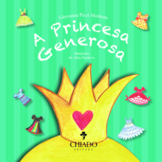 A Princesa Generosa (Edición En Portugués)