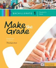 Libro, Audiolibro Make The Grade 1º Bachillerato Student S Book Spa Burlington 2018 (Edición En Inglés) Make The Grade 1º Bachillerato Student S Book Spa Burlington 2018 (Edición En Inglés)