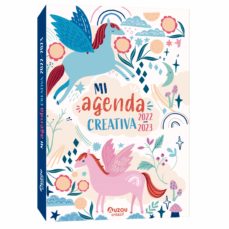 Libro, Audiolibro Mi Agenda Creativa 2022/2023. Unicornios Mi Agenda Creativa 2022/2023. Unicornios