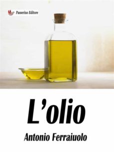 L'olio (Edición En Italiano)