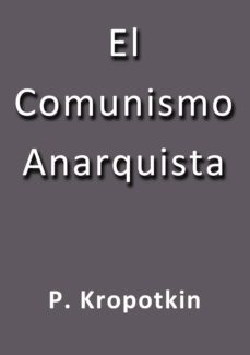 El Comunismo Anarquista