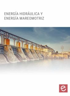 Energía Hidráulica Y Energía Mareomotriz ?